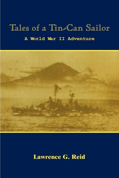 Tales of a Tin-Can Sailor