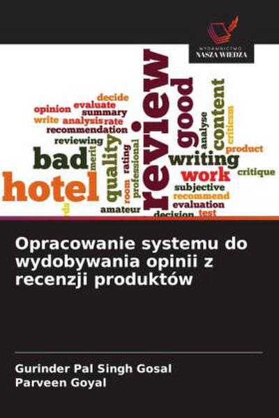 Opracowanie systemu do wydobywania opinii z recenzji produktów