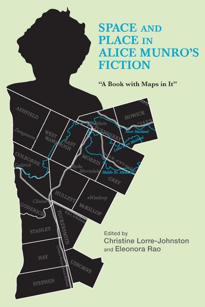 Space and Place in Alice Munro’s Fiction
