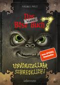 Das kleine Böse Buch 7: Interaktiver Lesespaß ab 8 Jahren vom Spiegel-Bestseller-Autor! von Magnus Myst | Buch