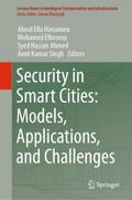 Security in Smart Cities: Models, Applications, an