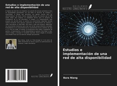 Estudios e implementación de una red de alta disponibilidad