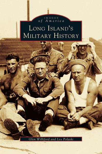 Long Island’s Military History