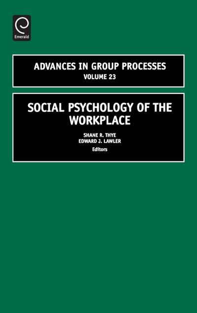 Social Psychology of the Workplace