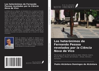 Los heterónimos de Fernando Pessoa revelados por la Ciência Nova de Vico