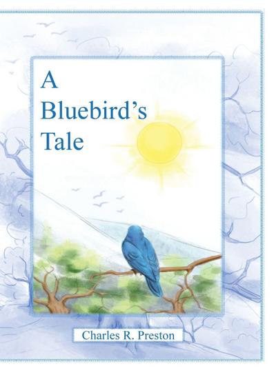 A Bluebird’s Tale