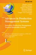 Advances in Production Management Systems: Innovative Production Management Towards Sustainable Growth