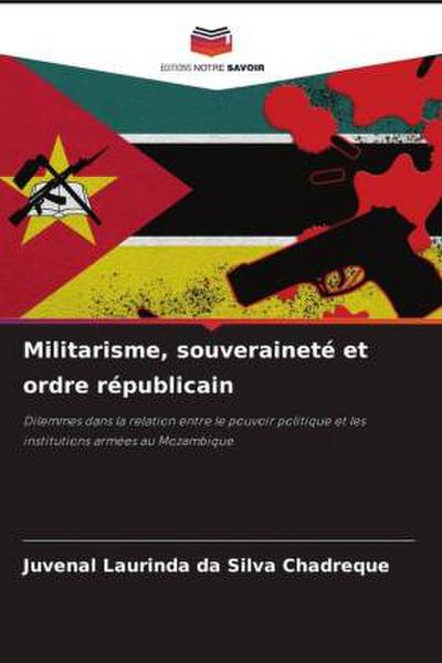 Militarisme, souveraineté et ordre républicain