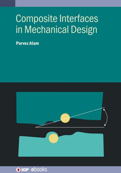 Composite Interfaces in Mechanical Design