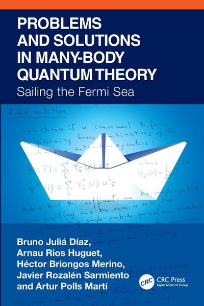 Problems and Solutions in Many-Body Quantum Theory