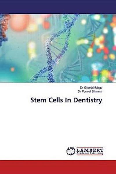 Stem Cells In Dentistry