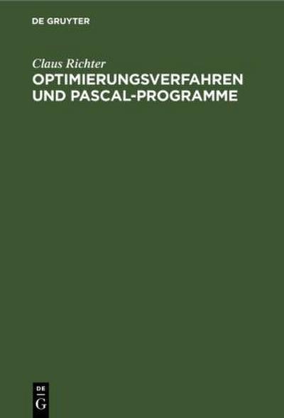 Optimierungsverfahren und PASCAL-Programme