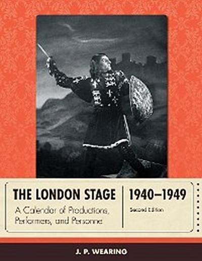 The London Stage 1940-1949