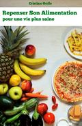 Repenser Son Alimentation