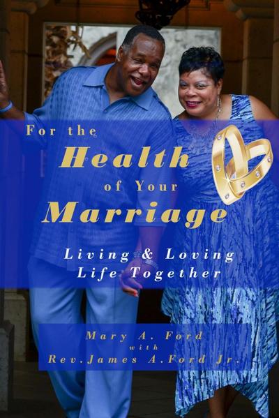 For the Health of Your Marriage