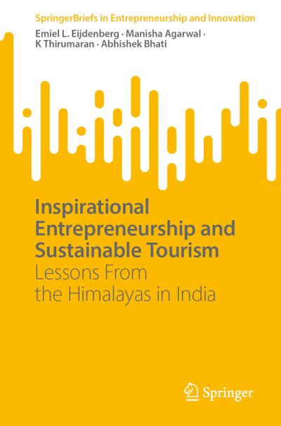 Inspirational Entrepreneurship and Stimulating Tourism