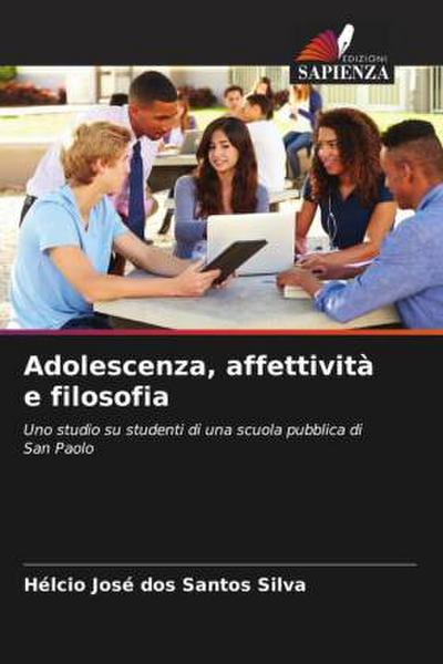 Adolescenza, affettività e filosofia