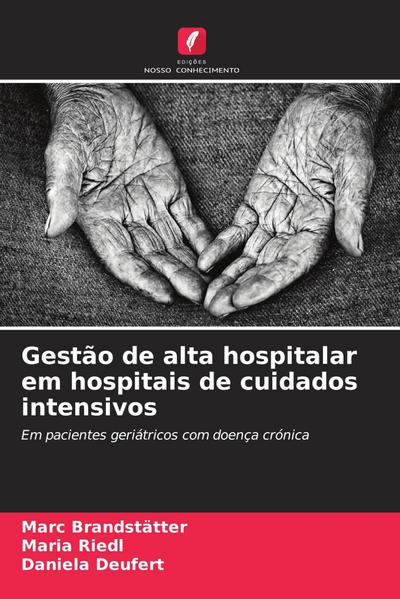 Gestão de alta hospitalar em hospitais de cuidados intensivos