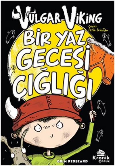 Bir Yaz Gecesi Cigligi - Vulgar Viking 5