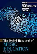 The Oxford Handbook of Music Education, Volume 1