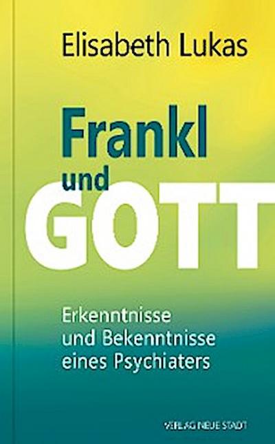 Frankl und Gott