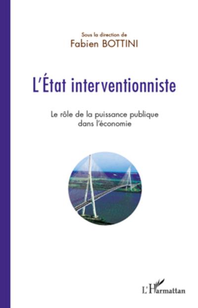 L’Etat interventionniste