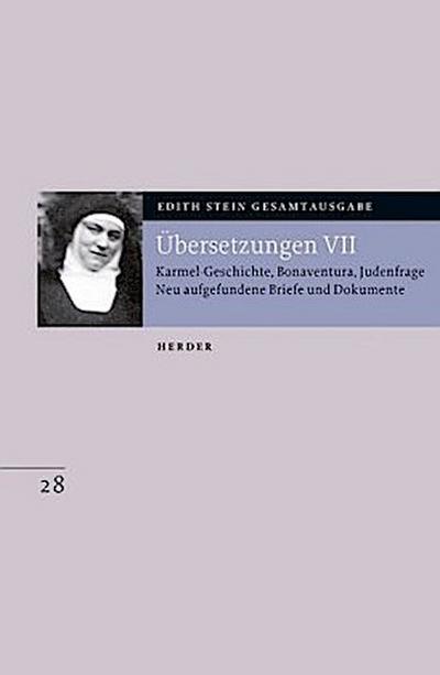 Gesamtausgabe (ESGA) Übersetzungen. Tl.7