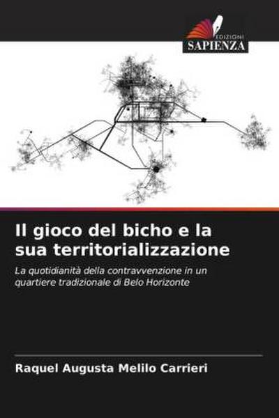 Il gioco del bicho e la sua territorializzazione