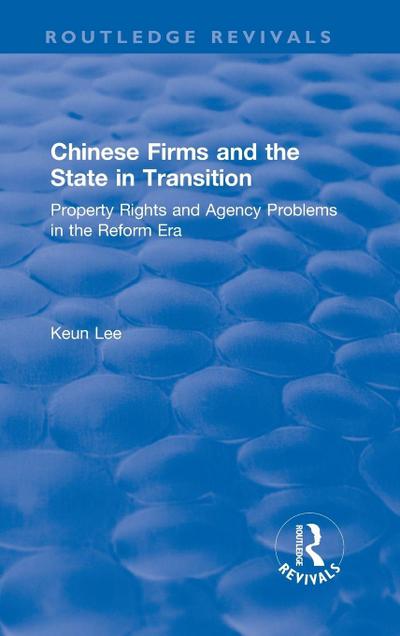 Chinese Firms and the State in Transition