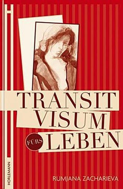 Transitvisum fürs Leben