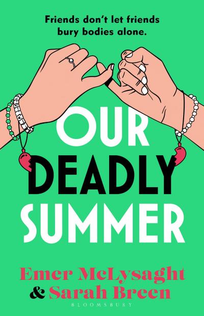 Our Deadly Summer