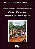 Mambo Moto Moto.Music in Tanzania Today