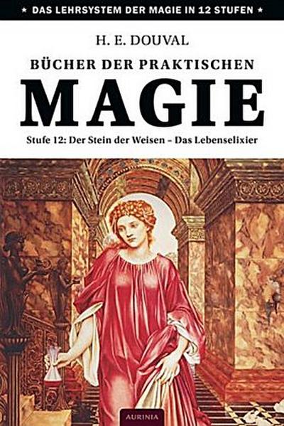 Bücher der praktischen Magie. Stufe.12