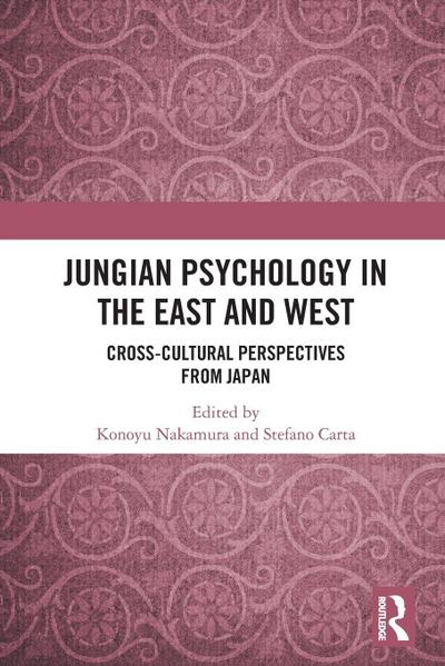 Jungian Psychology in the East and West