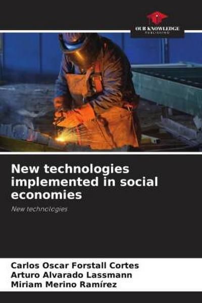 New technologies implemented in social economies