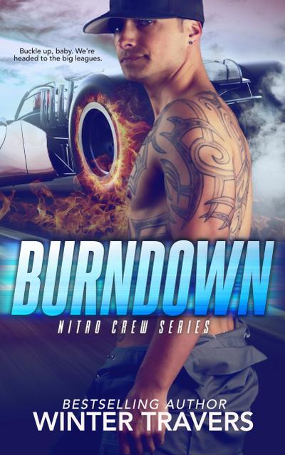 Burndown (Nitro Crew, #1)