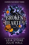 Broken Hearted