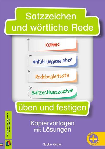 Satzzeichen und wörtliche Rede üben und festigen