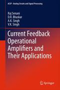 Current Feedback Operational Amplifiers and Their Applications