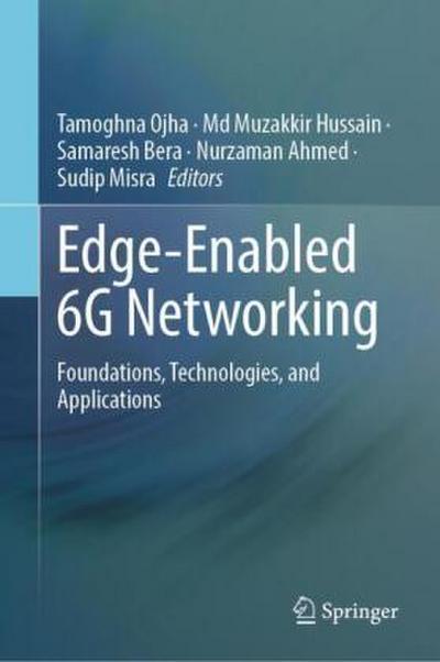 Edge-Enabled 6G Networking