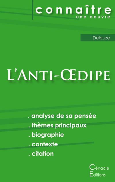 Fiche de lecture L’Anti-Oedipe de Deleuze (analyse littéraire de référence et résumé complet)