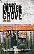 Healing of Luther Grove - Barry Gornell