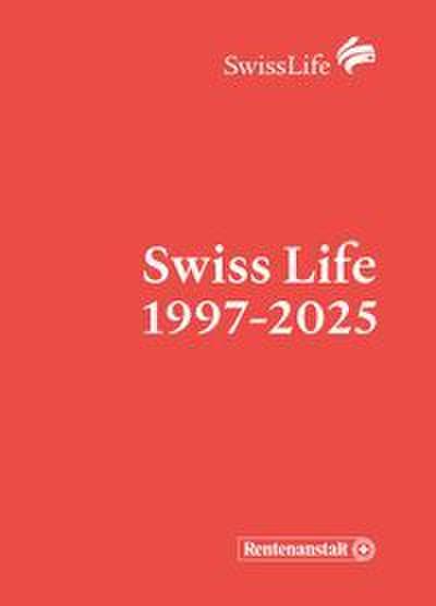 Swiss Life 1997-2025