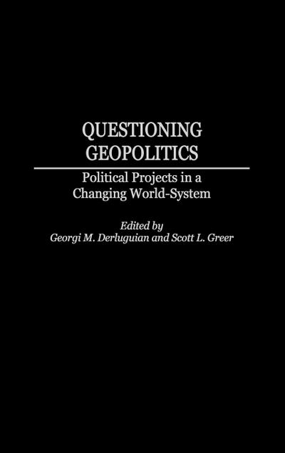 Questioning Geopolitics