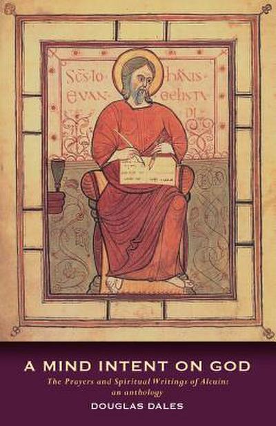 A Mind Intent on God