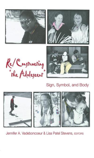 Re/Constructing ’the Adolescent’