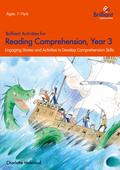Brilliant Activities for Reading Comprehension, Year 3 (2nd Edition)