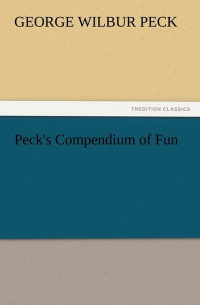 Peck’s Compendium of Fun