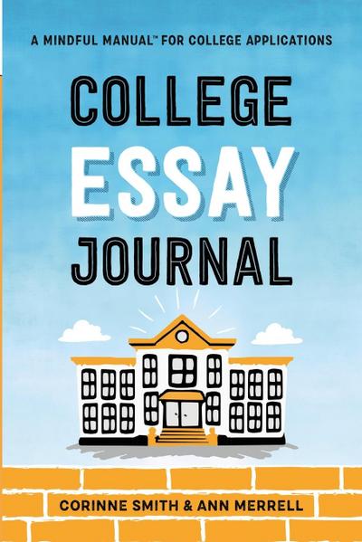 College Essay Journal