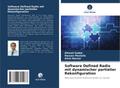 Software Defined Radio mit dynamischer partieller 